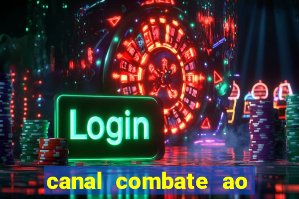 canal combate ao vivo online multicanais